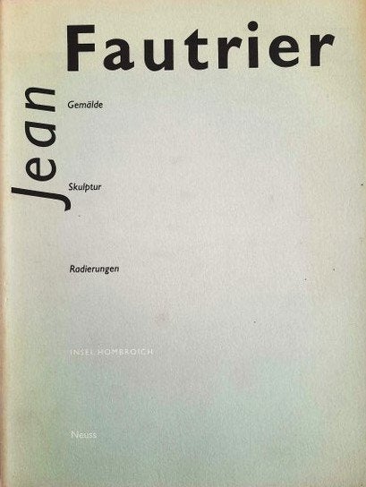 Hombroich - Jean Fautrier - Gemalde Skulptur Radierungen, Boeken, Ophalen, Zo goed als nieuw, Overige onderwerpen