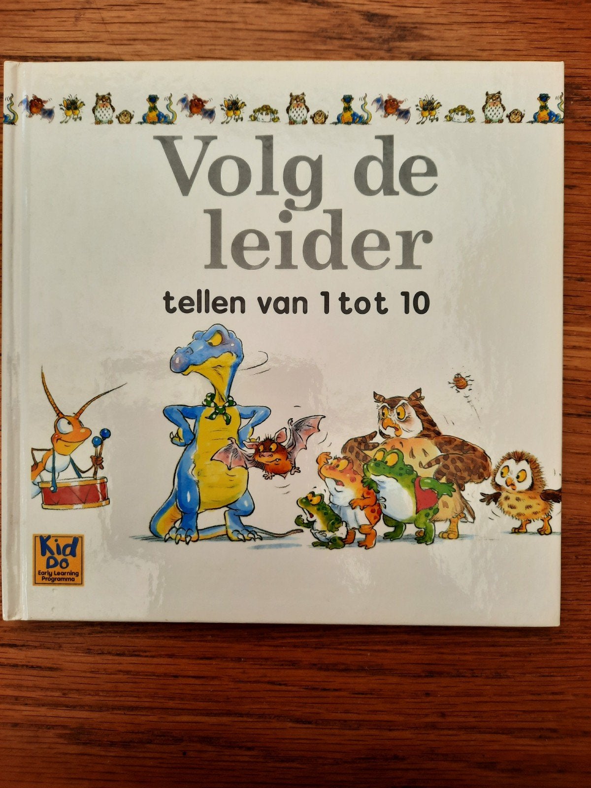 Volg de leider: tellen van 1 tot 10 - Kiddo, Gelezen, Ophalen of Verzenden, 2 tot 3 jaar, Felicia Law
