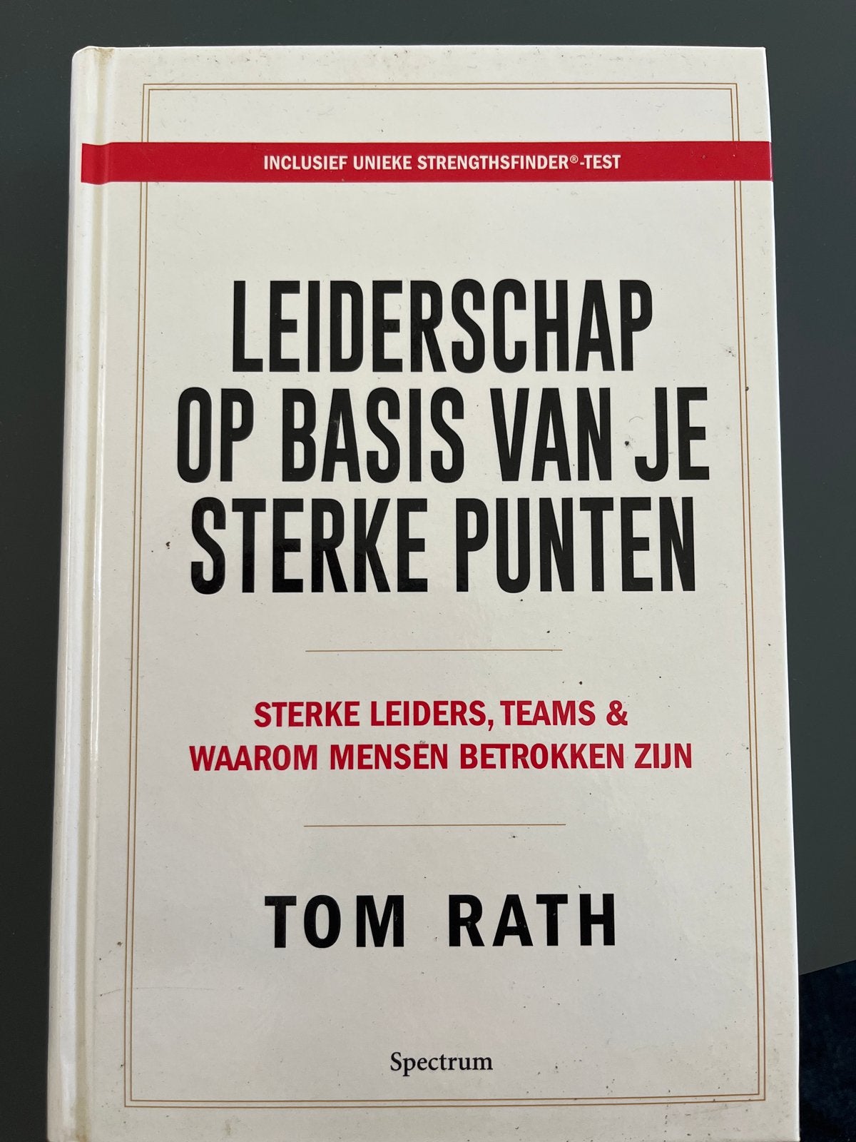 Tom Rath - Leiderschap op basis van je sterke punten, Ophalen, Sociale wetenschap, Tom Rath, Zo goed als nieuw