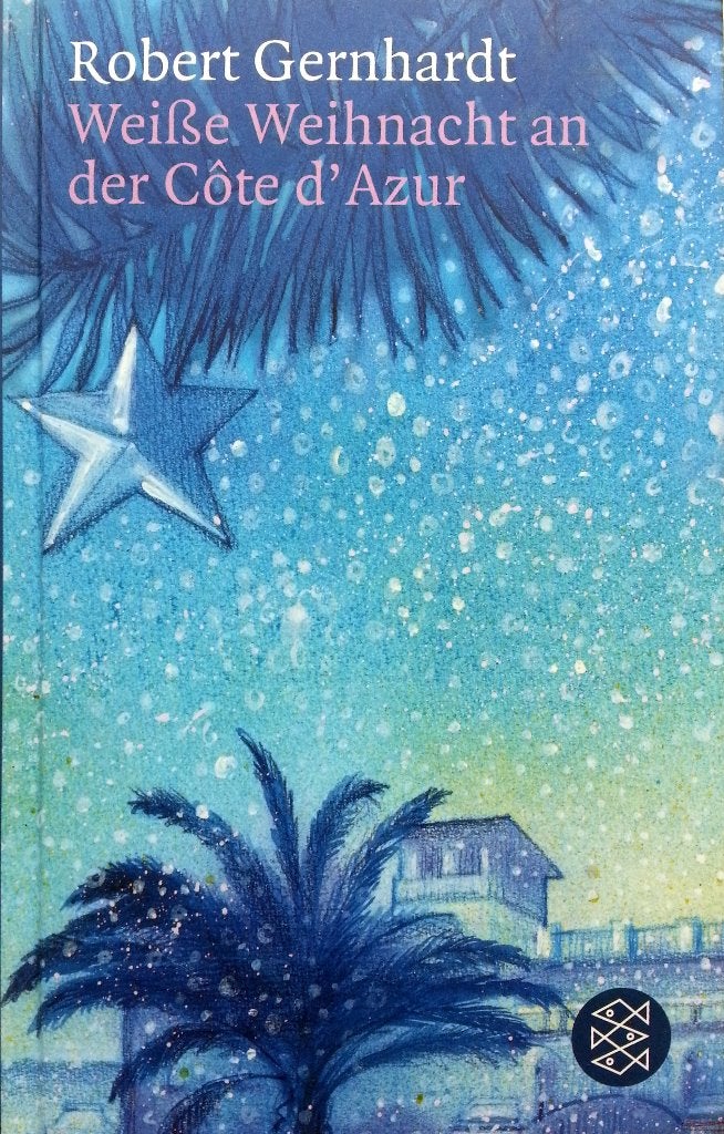 Robert Gernhardt - Weisse Weihnachten an der Côte d'Azur, Ophalen of Verzenden, Nieuw, Fictie