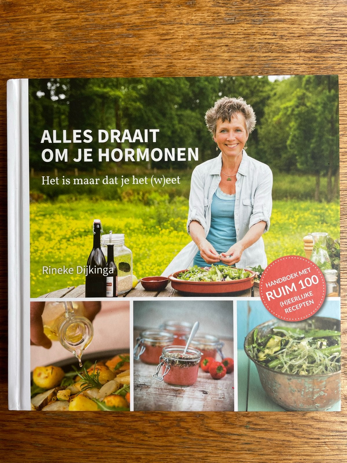 Alles Draait Om Je Hormonen - Rineke Dijkinga, Voorgerechten en Soepen, Ophalen of Verzenden, Zo goed als nieuw, Gezond koken