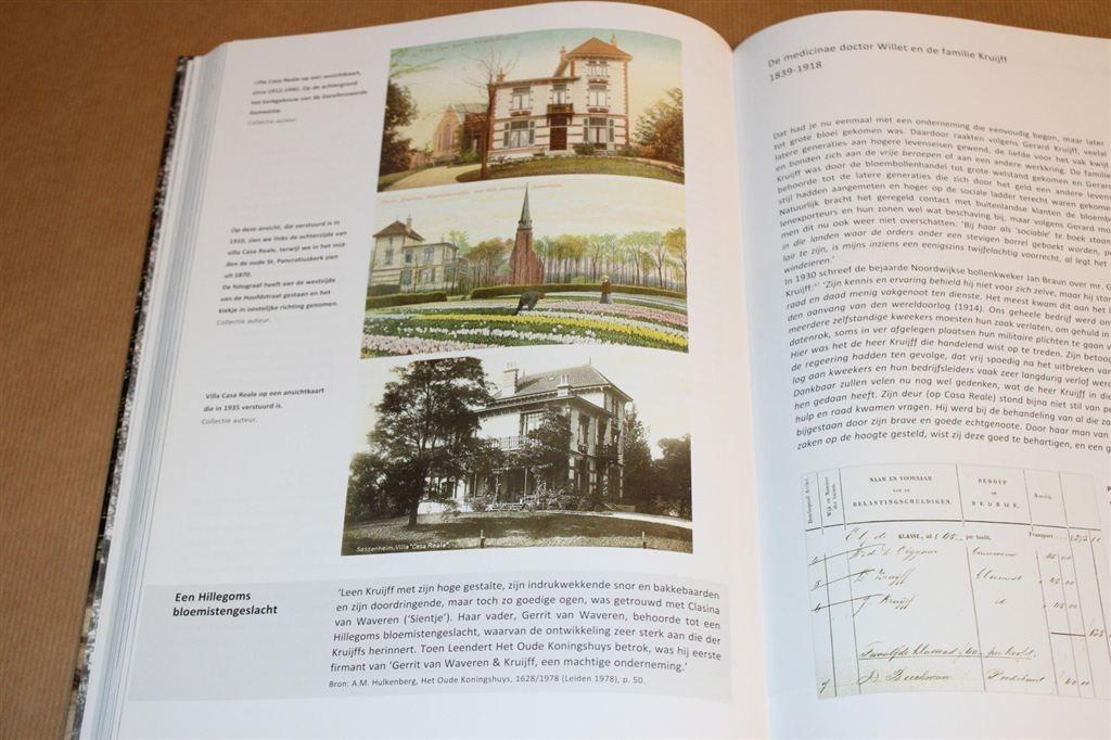 Het Oude Koningshuys Sassenheim — Bewoners & Restauratie, Boeken, Geschiedenis | Stad en Regio, Ophalen of Verzenden, Zo goed als nieuw