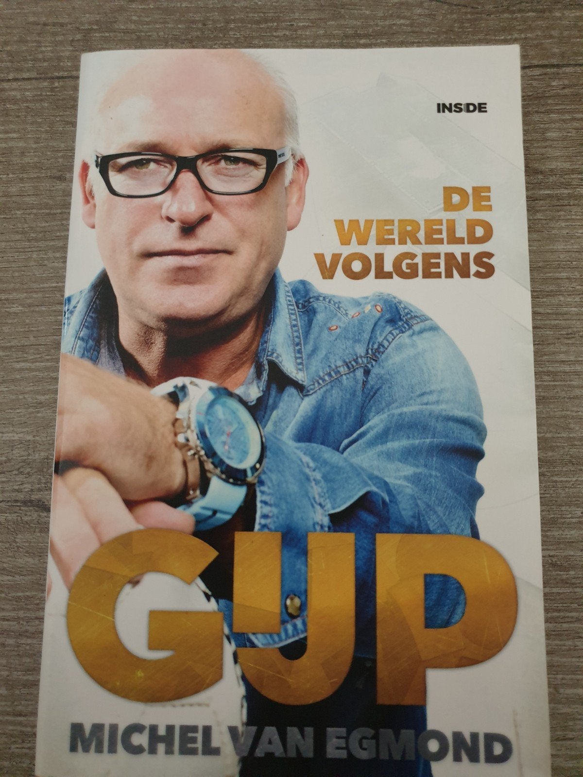 De Wereld Volgens gijp - Michel van Egmond, Ophalen of Verzenden, Gelezen, Michel van Egmond