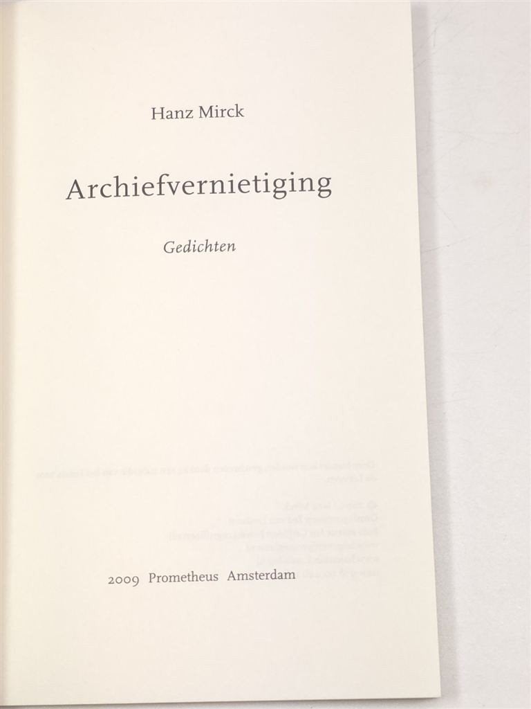 Archiefvernietiging — Gedichten, Mirck 2009, Ophalen of Verzenden, Zo goed als nieuw