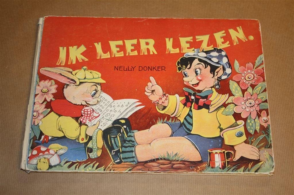 Prentenboek - Ik leer lezen - Nelly Donker - Ca 1950, Boeken, Ophalen of Verzenden, Gelezen