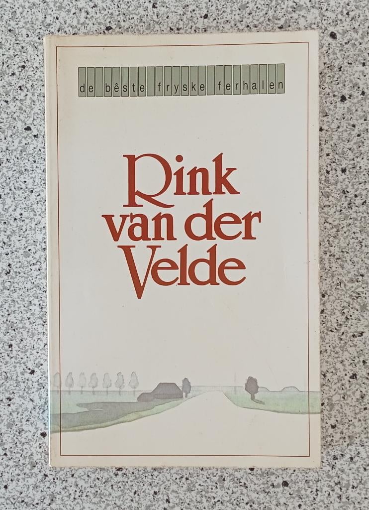 Velde, Rink van der - De beste Fryske ferhalen, Verzenden, Gelezen