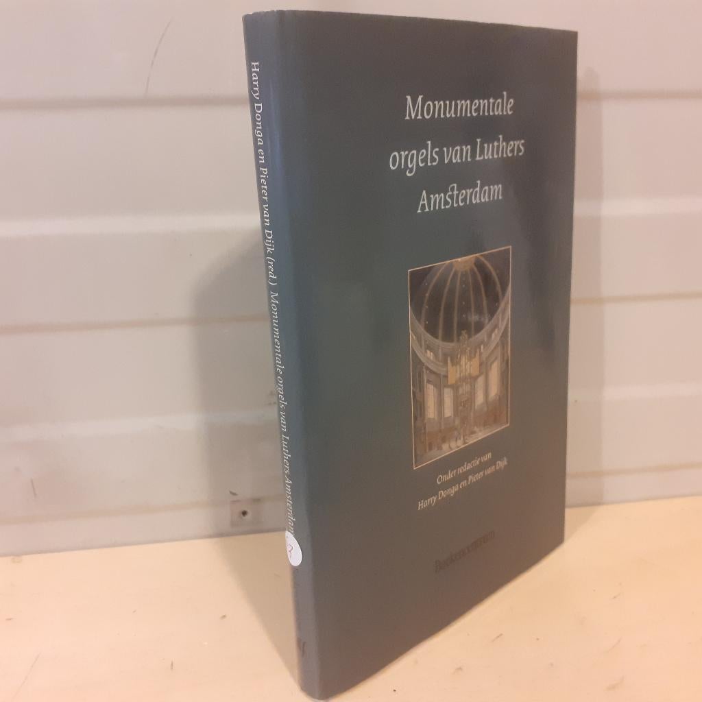 Nr. 62 Monumentale orgels van Luthers Amsterdam., Ophalen of Verzenden, Gelezen, Instrument, Diverse auteurs