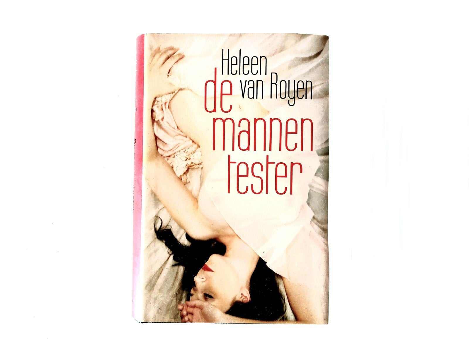 Heleen van Royen - De Mannentester (Gebonden), Ophalen of Verzenden, Zo goed als nieuw, Heleen van Royen