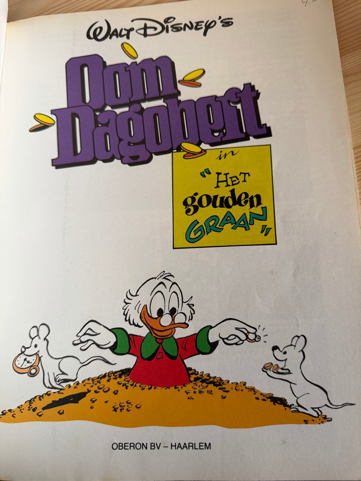 Oom Dagobert #28: Het Gouden Graan - 1e druk 1985, Eén stripboek, Ophalen of Verzenden, Zo goed als nieuw