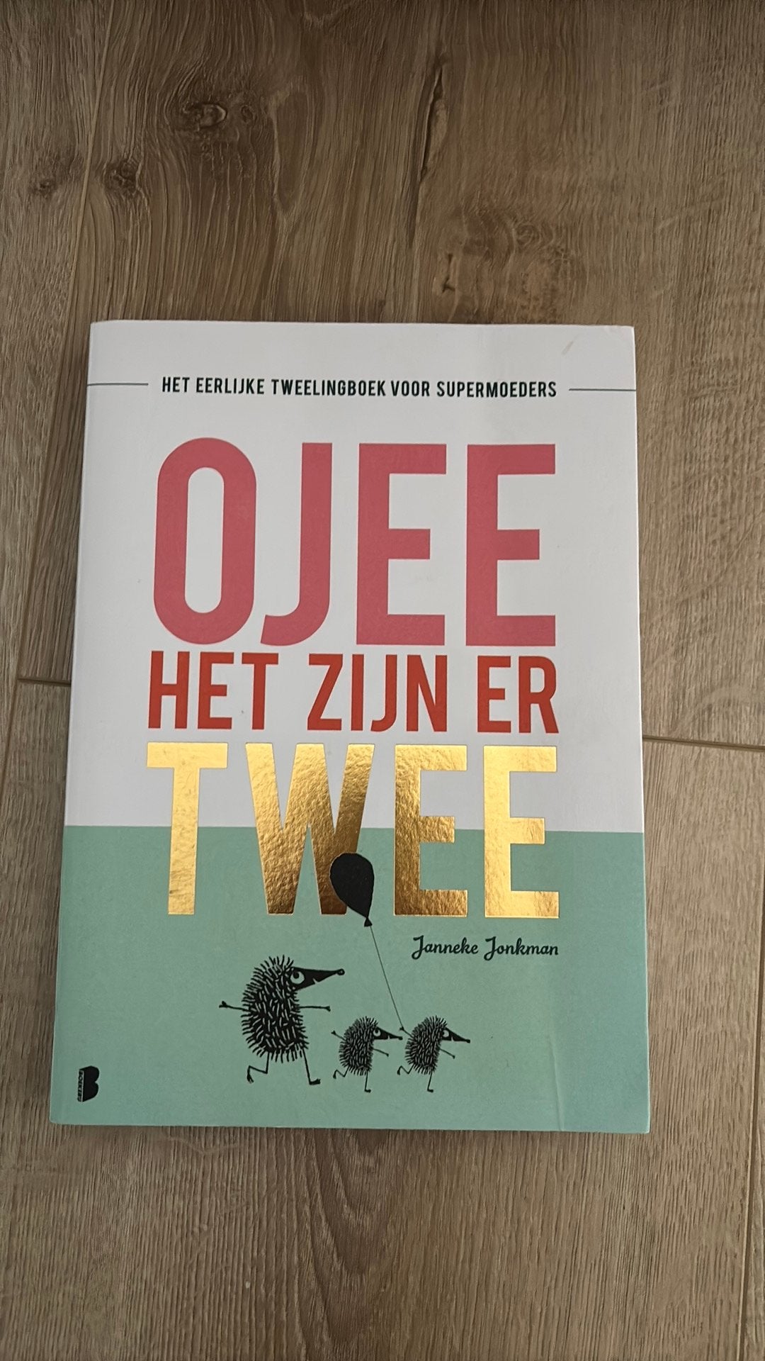Janneke Jonkman - O jee, het zijn er twee, Ophalen, Zo goed als nieuw, Janneke Jonkman