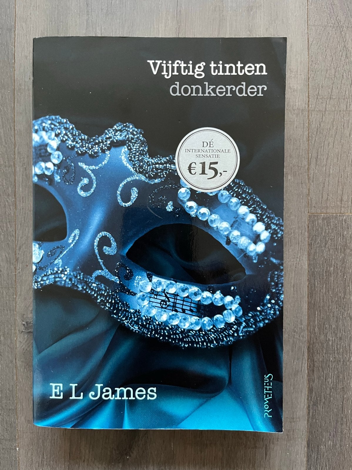 Vijftig tinten donkerder - E L James, Ophalen of Verzenden
