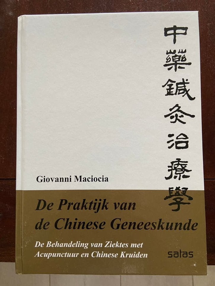 De praktijk van de chinese geneeskunde, Ophalen of Verzenden, Beta, Zo goed als nieuw