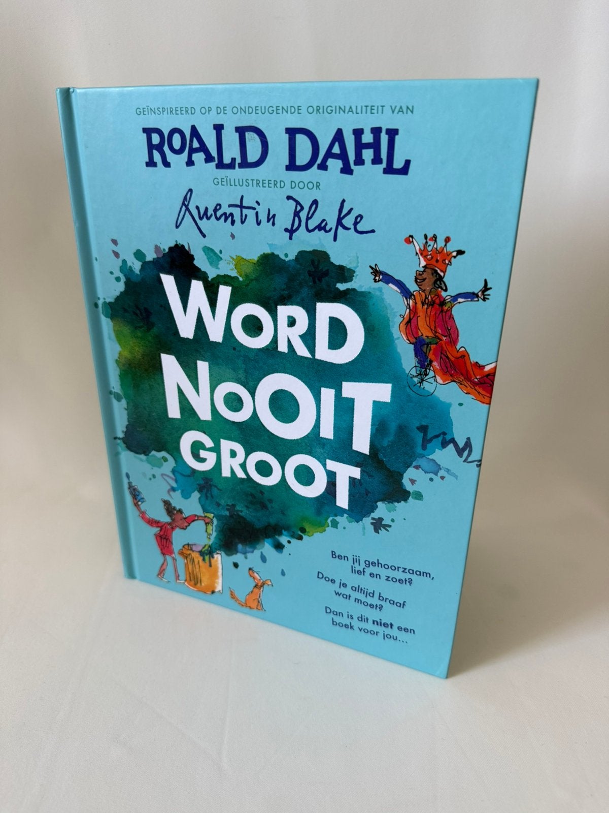 Roald Dahl Quentin Blake Word nooit groot, Ophalen of Verzenden, Gelezen, Fictie algemeen