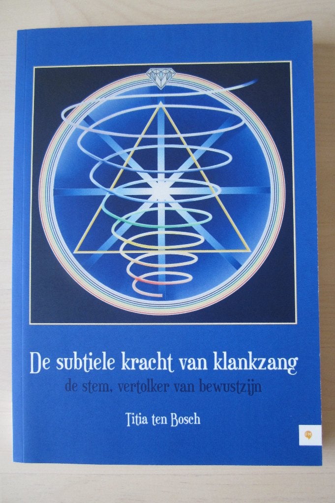 De subtiele kracht van klankzang - Titia den Bosch, Ophalen of Verzenden, Nieuw, Titia ten Bosch