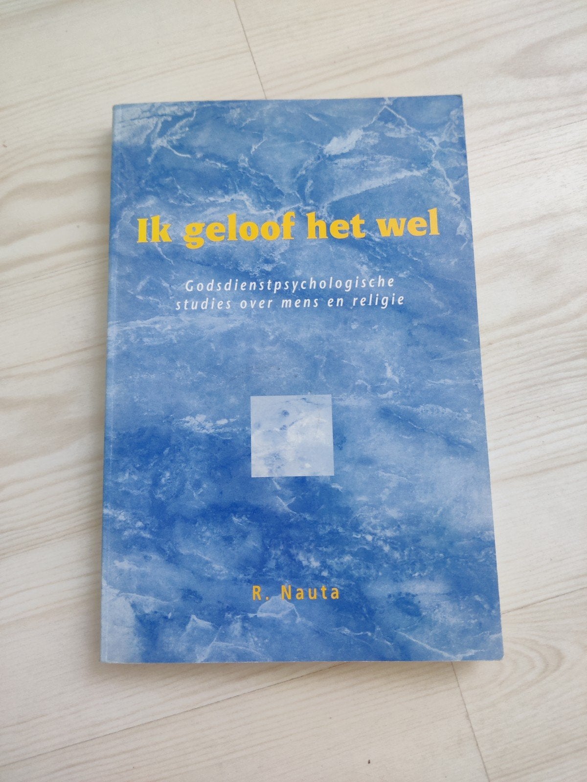 Ik geloof het wel - Nauta (Godsdienstpsychologie), Boeken, Esoterie en Spiritualiteit, Gelezen, Achtergrond en Informatie, Spiritualiteit algemeen