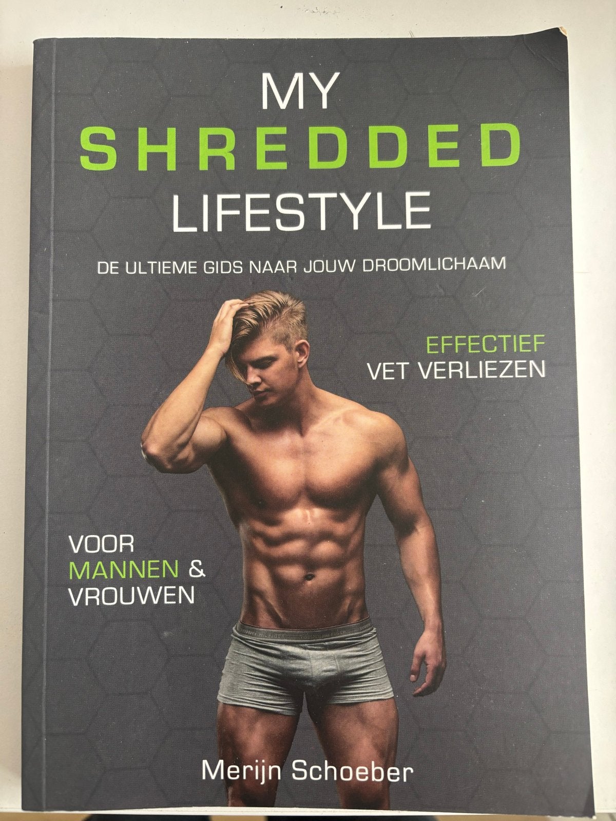 My Shredded Lifestyle: Gids naar jouw droomlichaam, Ophalen, Zo goed als nieuw, Gezondheid en Conditie