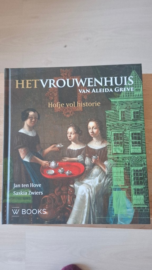 Boek Het Vrouwenhuis van Aleida Greve - nieuwstaat, Ophalen of Verzenden, Zo goed als nieuw, Jan Ten Hove, Saskia Zwiers, Schilder- en Tekenkunst