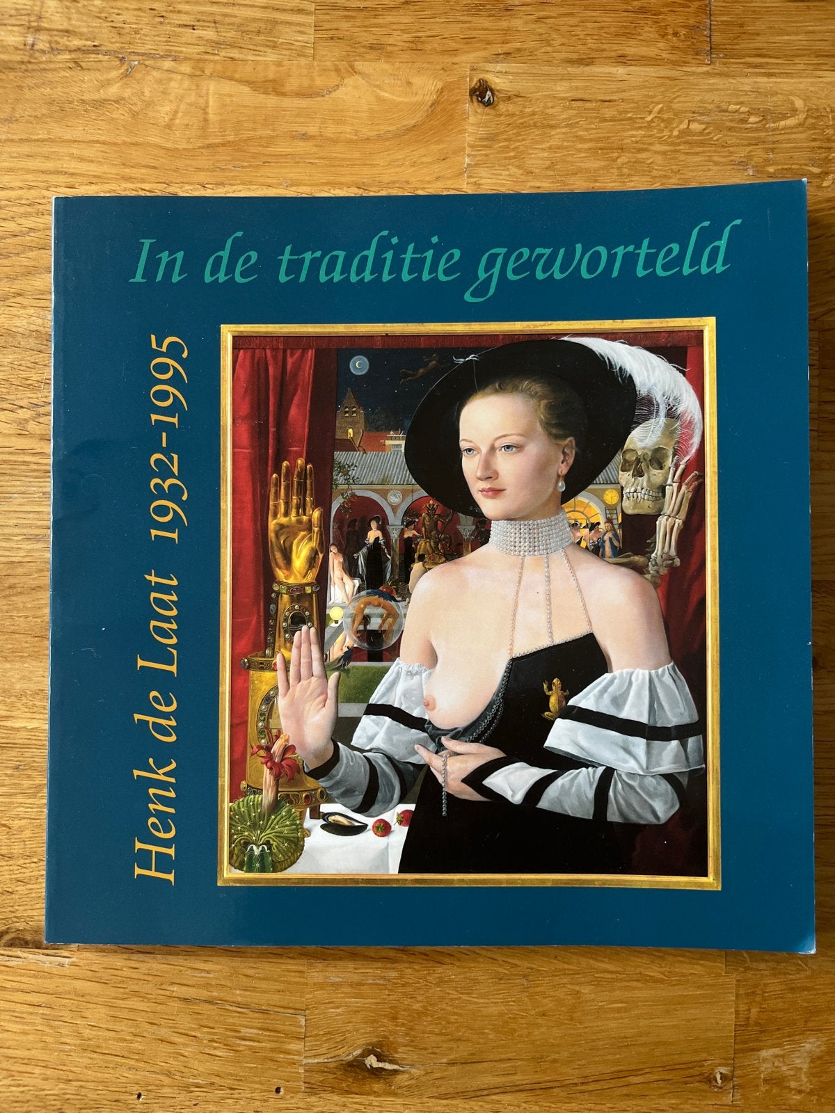 In de traditie geworteld - Henk de Laat 1932-1995, Ophalen of Verzenden, Gelezen, Overige onderwerpen
