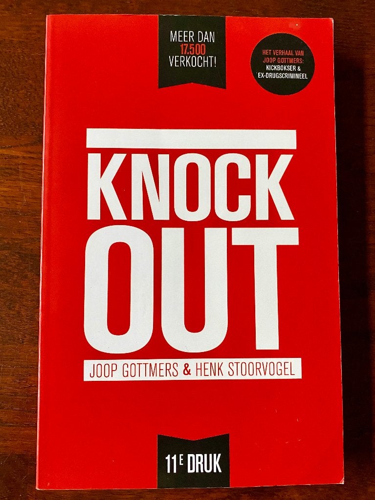 Knock Out - Joop Gottmers & Henk Stoorvogel, Boeken, Ophalen of Verzenden, Gelezen, Joop Gottmers & Henk Stoorvogel, Vechtsport