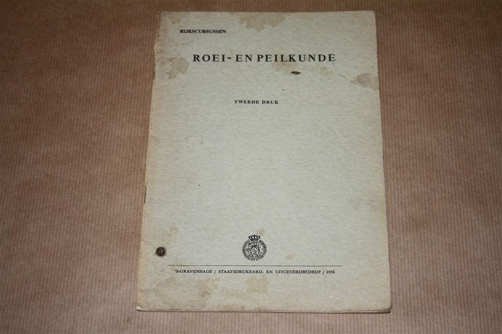 Roei- en peilkunde. Oude uitgave 1956., Ophalen of Verzenden, Nieuw, Natuurwetenschap