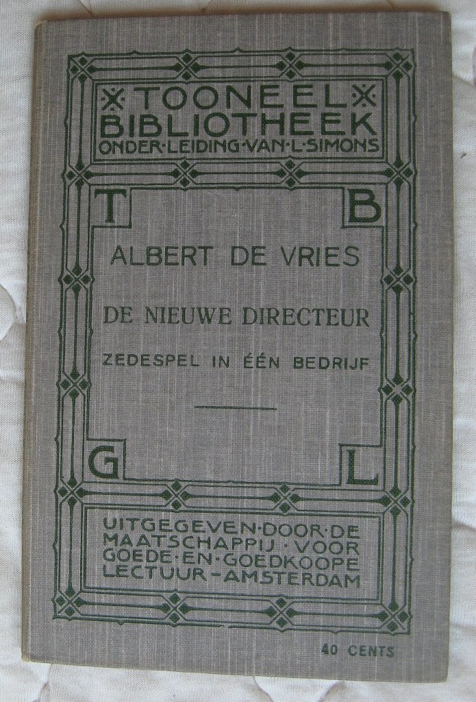 Albert de Vries, De nieuwe directeur (Tooneelbibliotheek), Ophalen of Verzenden, Onbekend