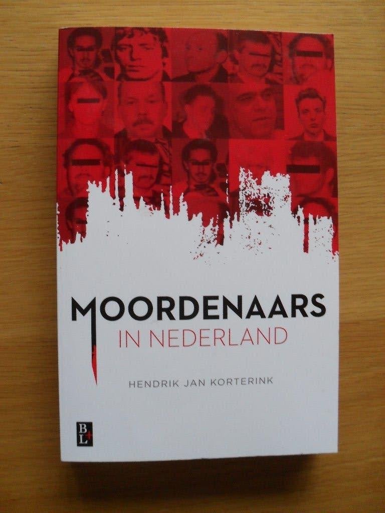 Moordenaars in Nederland van Hendrik Jan Korterink, Boeken, Ophalen of Verzenden, Gelezen