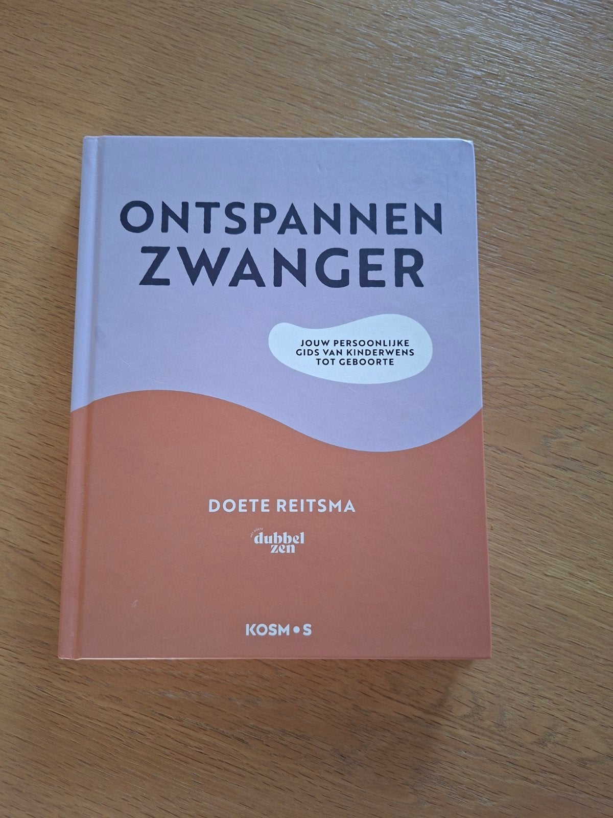 Ontspannen Zwanger: Gids van Kinderwens tot Geboorte, Ophalen of Verzenden, Zo goed als nieuw, Zwangerschap en Bevalling, Doete Reitsma
