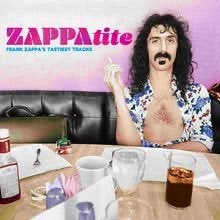 Frank Zappa - ZAPPAtite: Frank Zappas Tastiest Tracks - CD, Verzenden, Nieuw in verpakking, Poprock