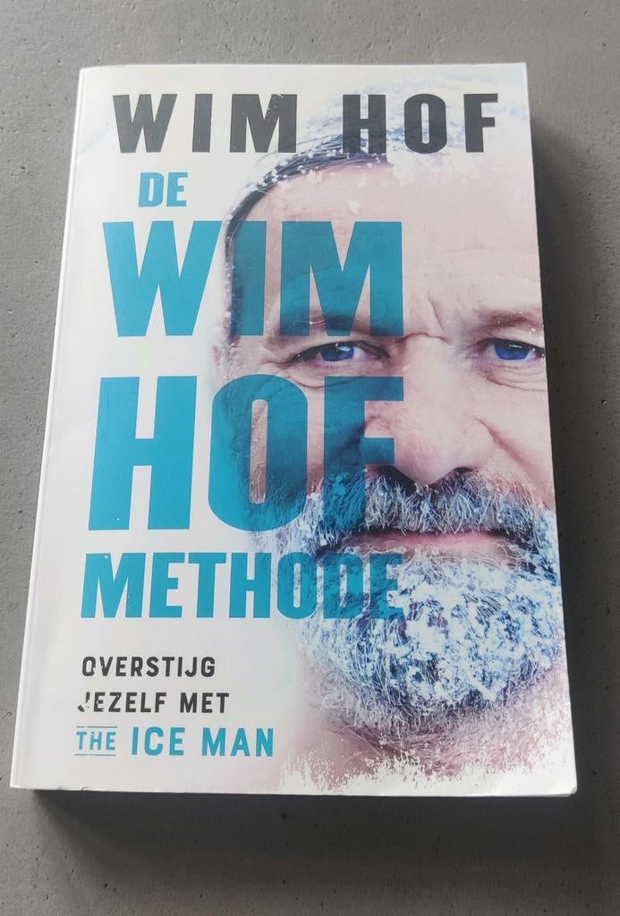 Wim Hof - De Wim Hof methode, Ophalen of Verzenden, Zo goed als nieuw, Wim Hof