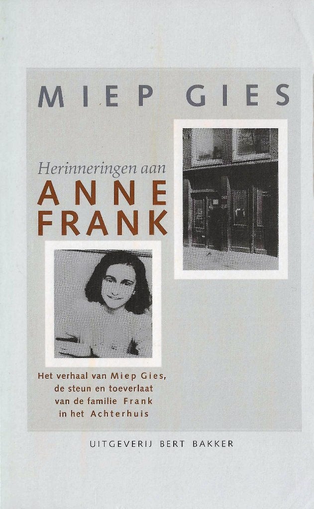Herinneringen aan Anne Frank, Tweede Wereldoorlog, Miep Gies en Alison Leslie Gold, Ophalen of Verzenden, Zo goed als nieuw