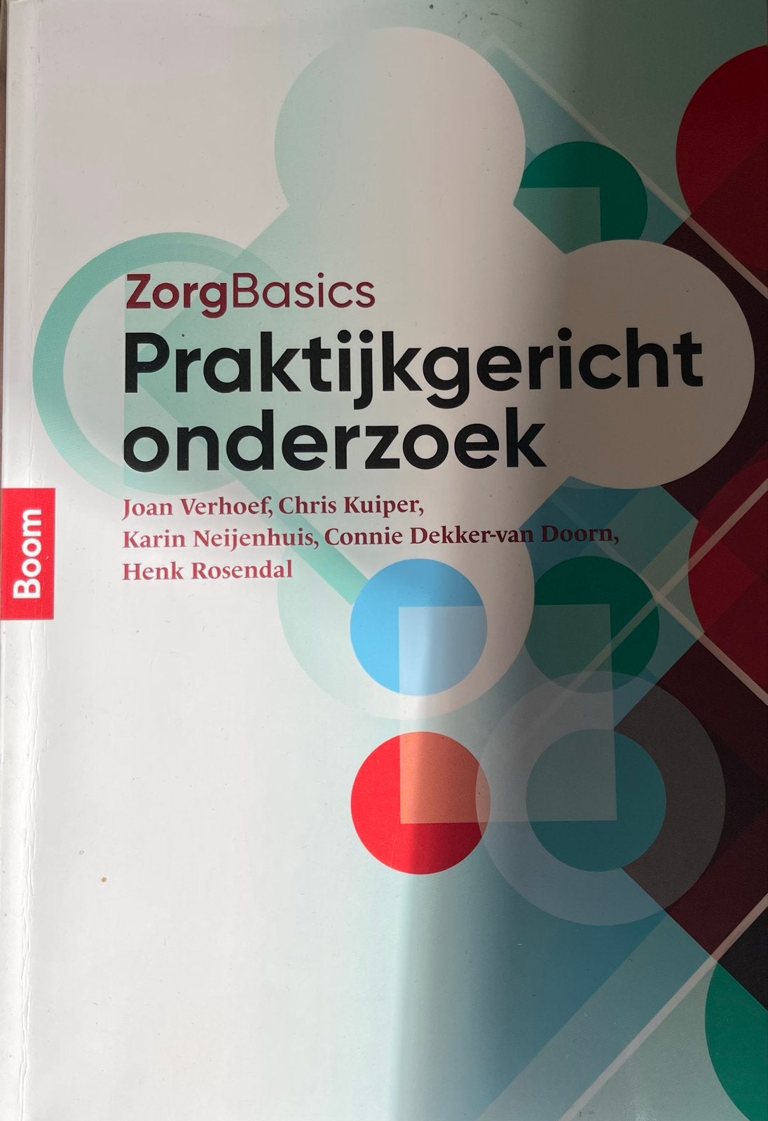ZorgBasics Praktijkgericht onderzoek - Studieboek, Boeken, Ophalen of Verzenden, Gamma, Zo goed als nieuw, HBO