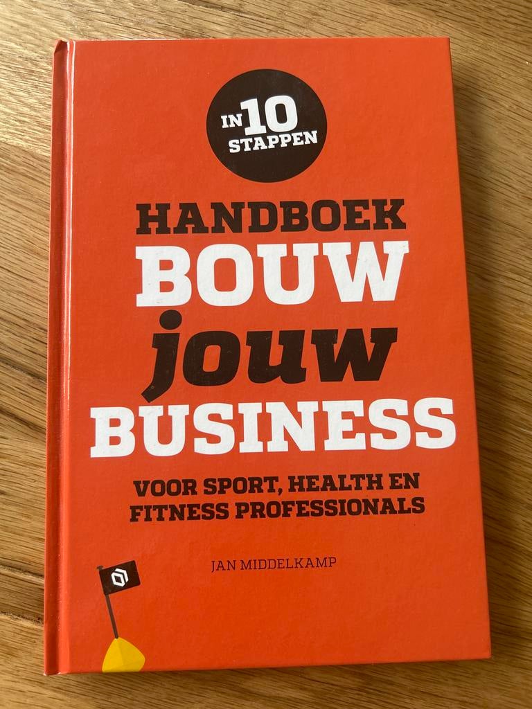 Handboek Bouw jouw Business - Sport, Health & Fitness, Ophalen of Verzenden, Zo goed als nieuw