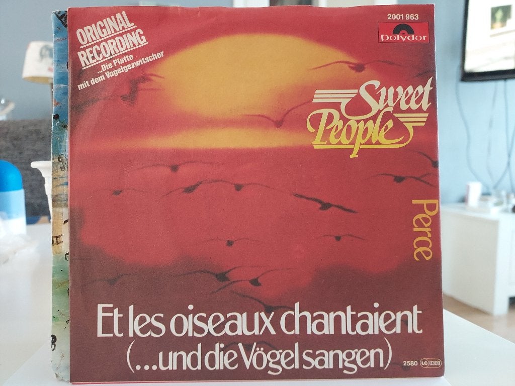 7" Single Sweet People - Et Les Oiseaux Chantaient (En De Vo, Gebruikt, 7 inch, Ophalen of Verzenden, Pop