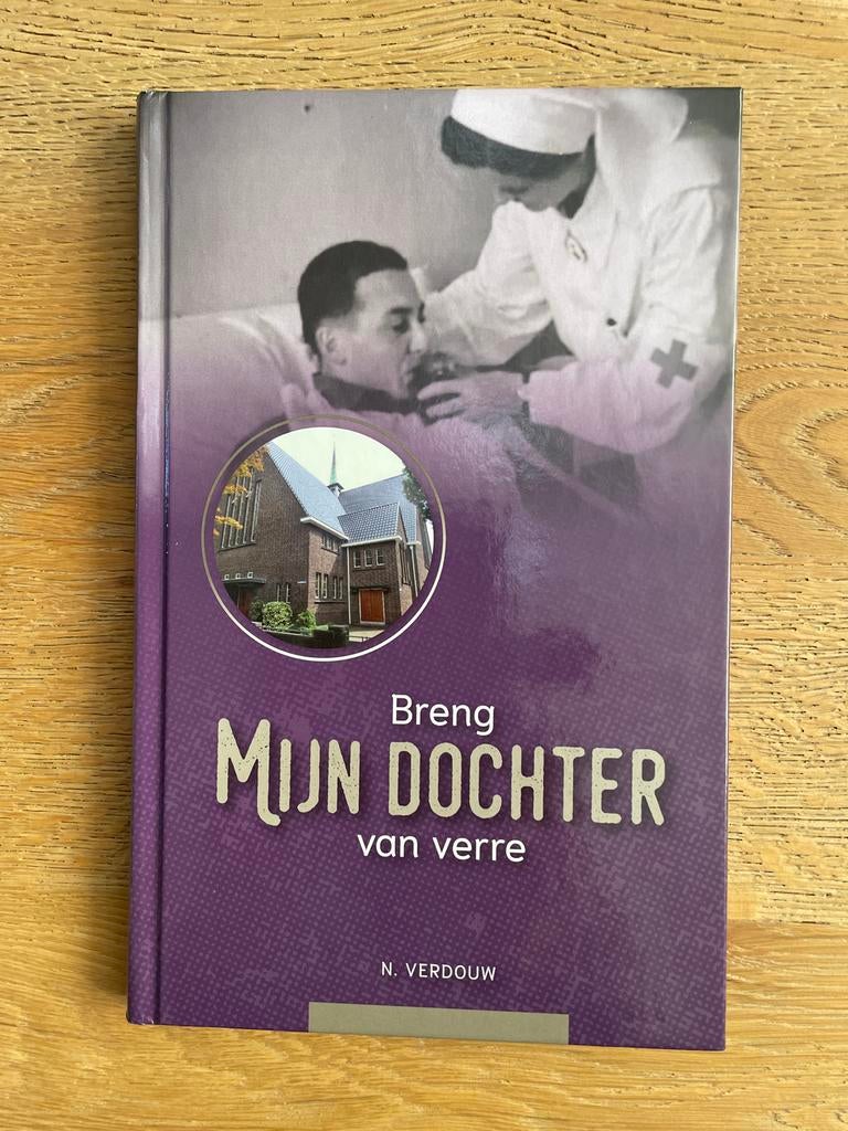 Breng Mijn Dochter van verre - N. Verdouw, Ophalen of Verzenden, Zo goed als nieuw, Christendom | Protestants