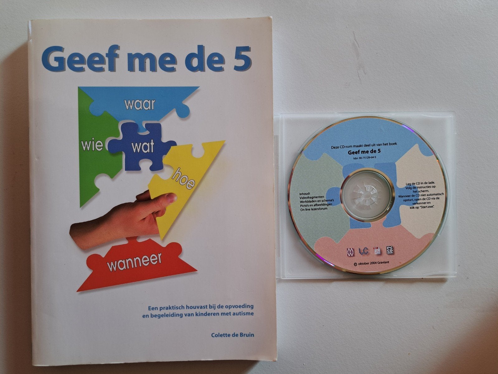 Geef me de 5 - Colette de Bruin, Ophalen of Verzenden, Zo goed als nieuw
