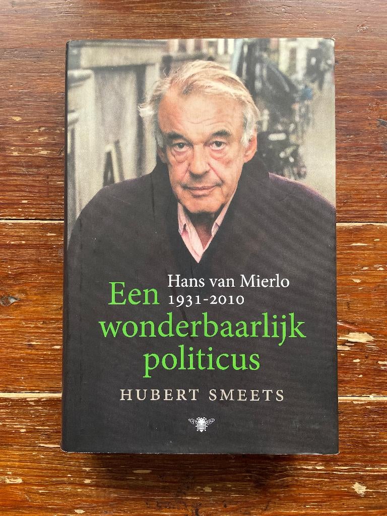 Hubert Smeets Een wonderbaarlijke politicus Hans van Mierlo, Hubert Smeets, Nieuw, Ophalen of Verzenden, Politiek