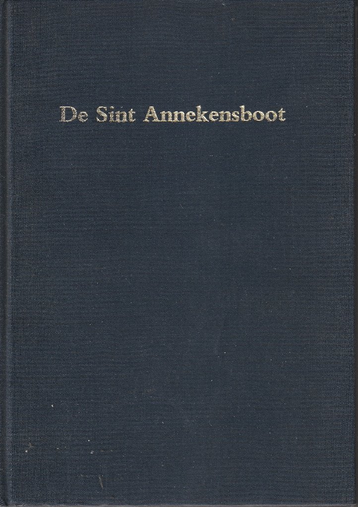 De Sint Annekensboot (Antwerpen), Boeken, Geschiedenis | Stad en Regio, Ophalen of Verzenden, Gelezen