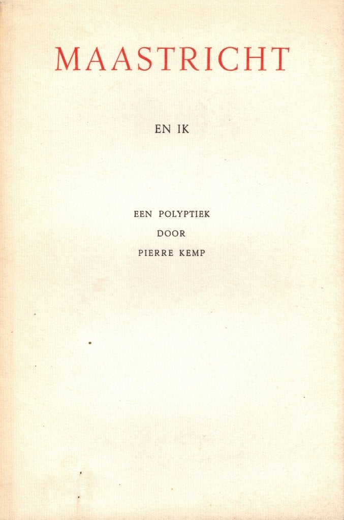 Maastricht en ik - Pierre Kemp, Gelezen, Pierre Kemp, Ophalen of Verzenden, Eén auteur