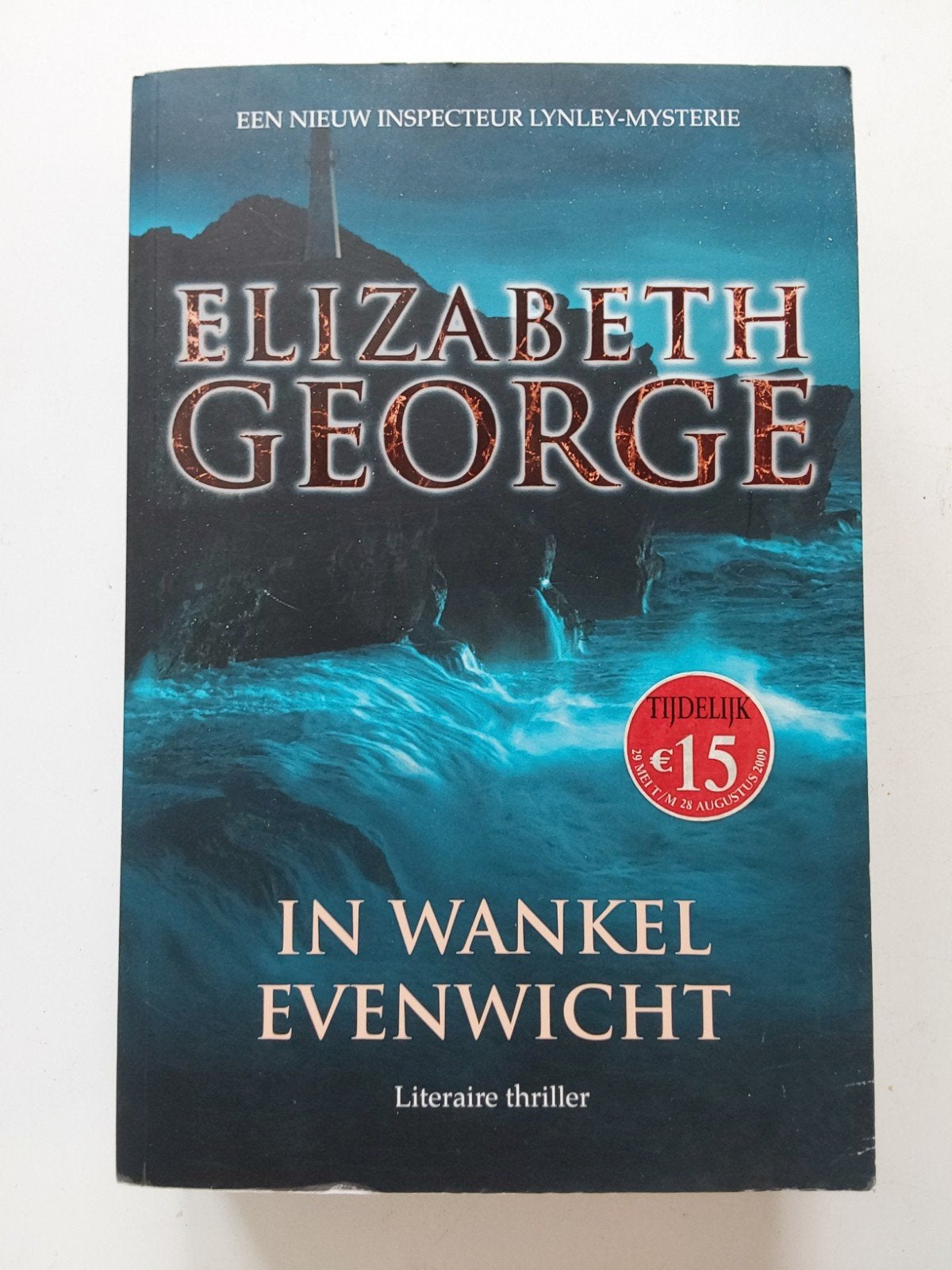 Elizabeth George : In Wankel Evenwicht, Ophalen of Verzenden, Zo goed als nieuw, Elizabeth George, Amerika
