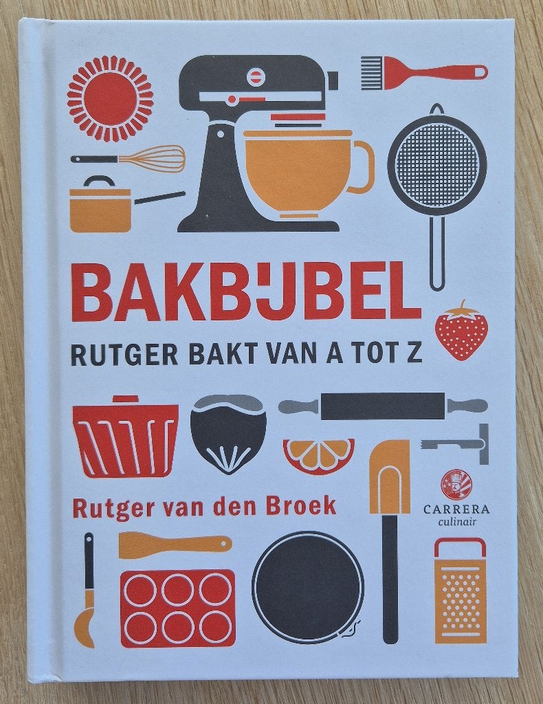 Bakbijbel - Rutger van den Broek, Ophalen, Zo goed als nieuw, Rutger van den Broek, Nederland en België