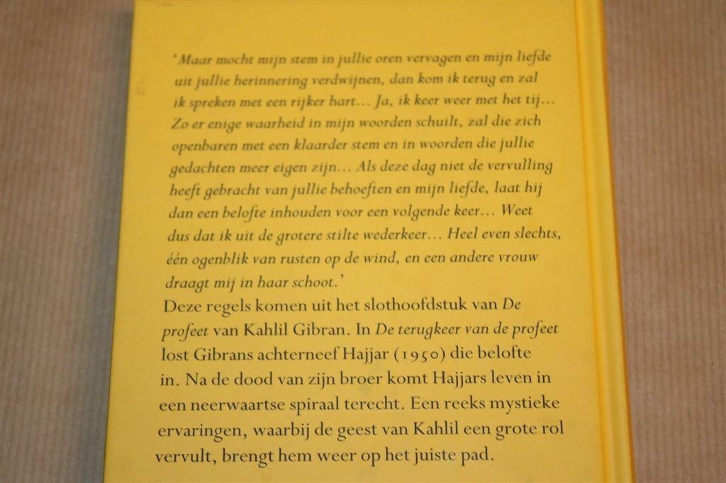 De Terugkeer van de Profeet — Hajjar Gibran, Ophalen of Verzenden, Gelezen, Overige onderwerpen, Achtergrond en Informatie