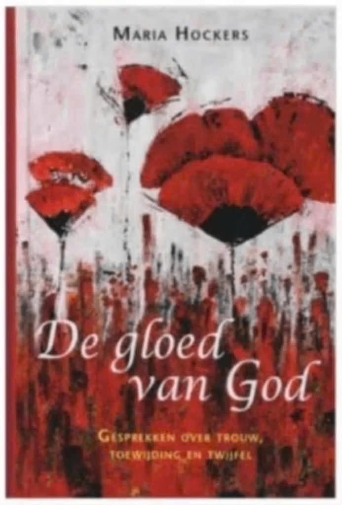 De gloed van God, Ophalen of Verzenden, Zo goed als nieuw