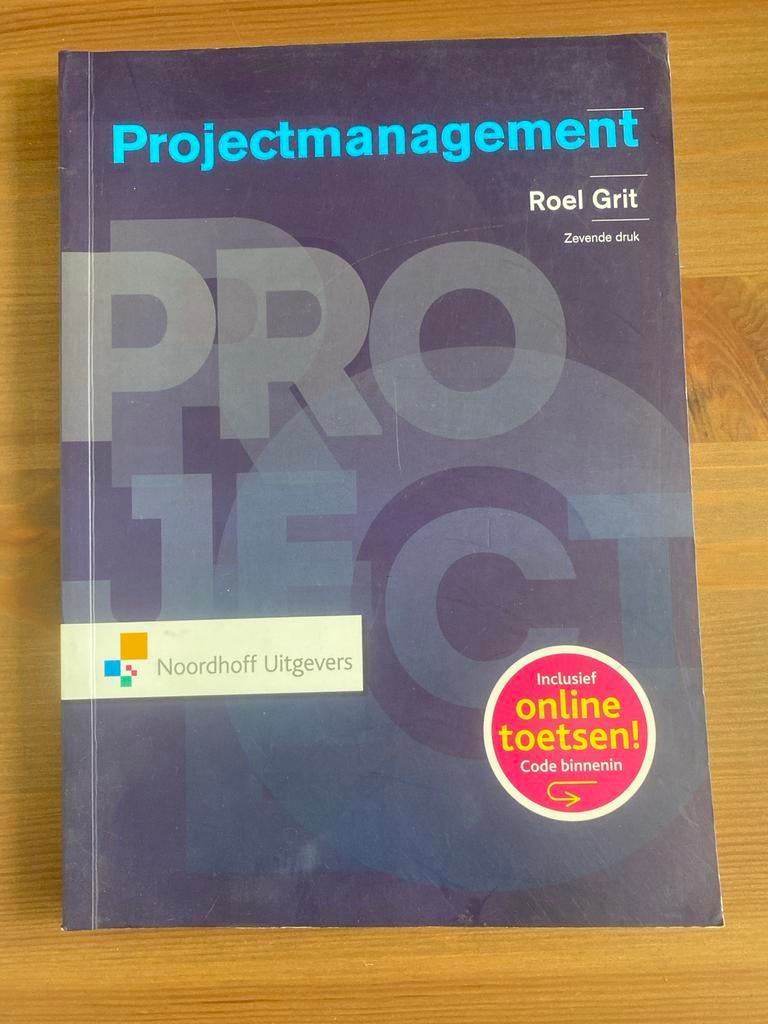Projectmanagement - Roel Grit (Zevende druk), Boeken, Studieboeken en Cursussen, Ophalen of Verzenden, Gamma, Zo goed als nieuw