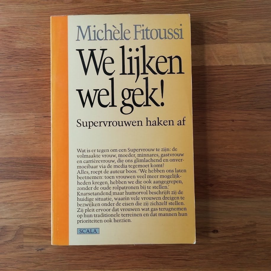 We lijken wel gek! Supervrouwen haken af - Michèle Fitoussi, Ophalen of Verzenden, Gelezen, Michèle Fitoussi