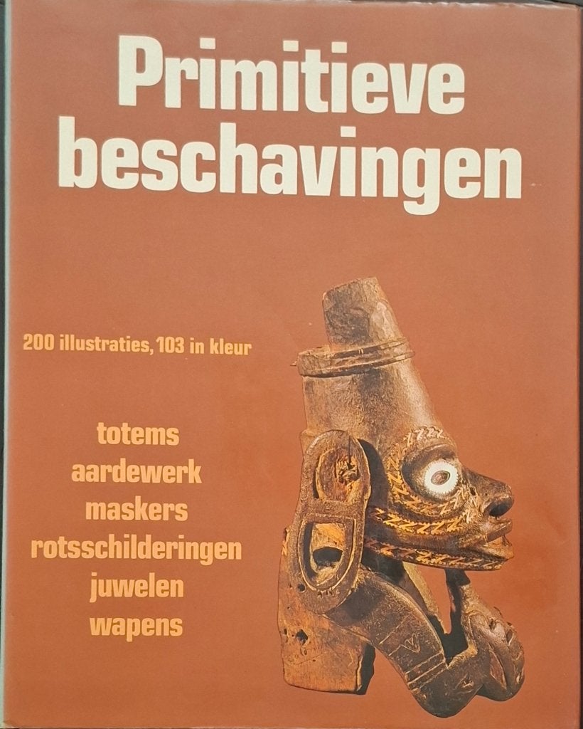 Primitieve Beschavingen Kunstboek Maskers Totems Wapens, Ophalen of Verzenden, Gelezen, Onbekend