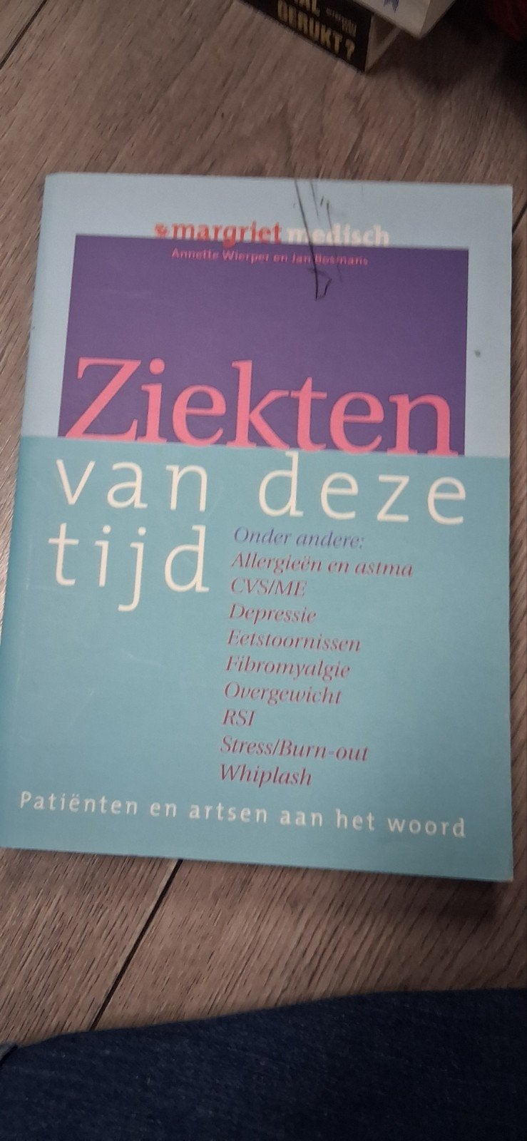 Ziekten van deze tijd - Margriet Medisch