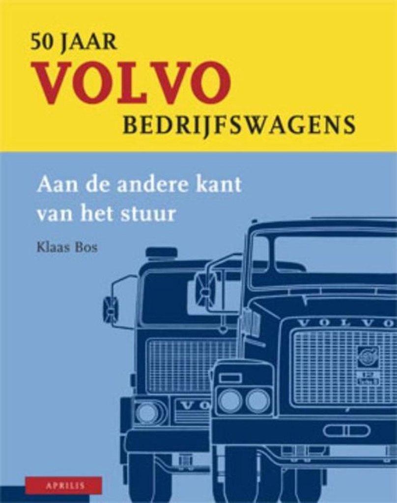 Kees Bos - 50 Jaar Volvo Bedrijfswagens - Aan de andere kant, Ophalen of Verzenden, Zo goed als nieuw, Volvo