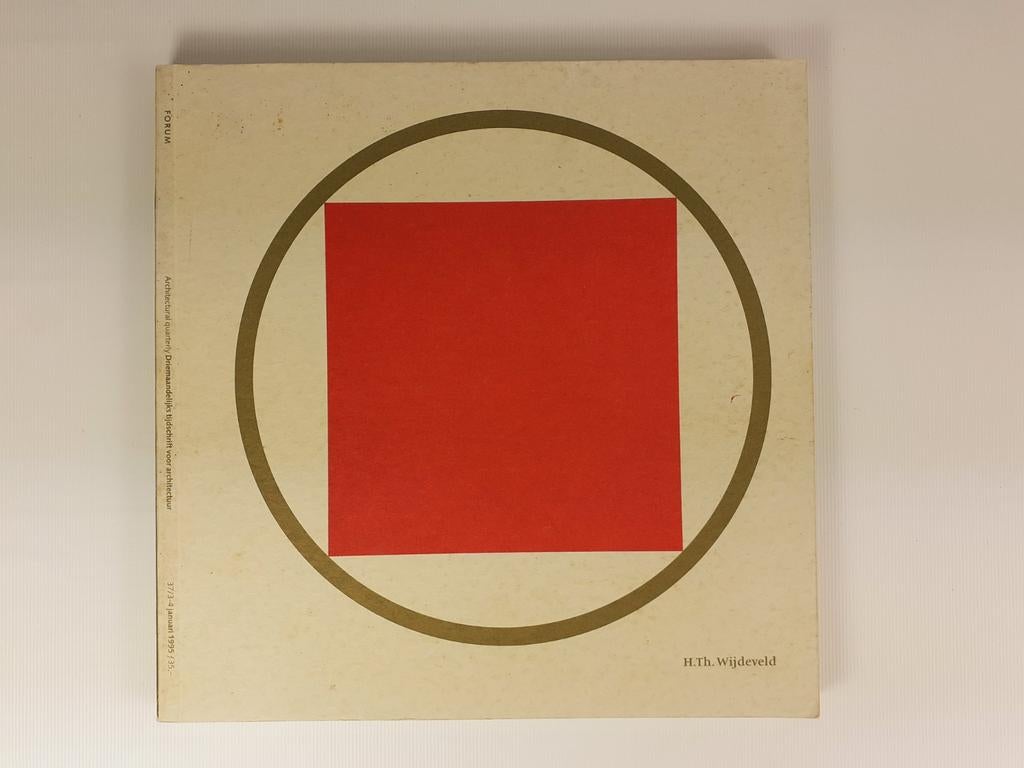 Architectuur boek: Forum 1993/3-4 - H.Th. Wijdeveld, Gelezen, Verzenden, Architecten, H.Th. Wijdeveld