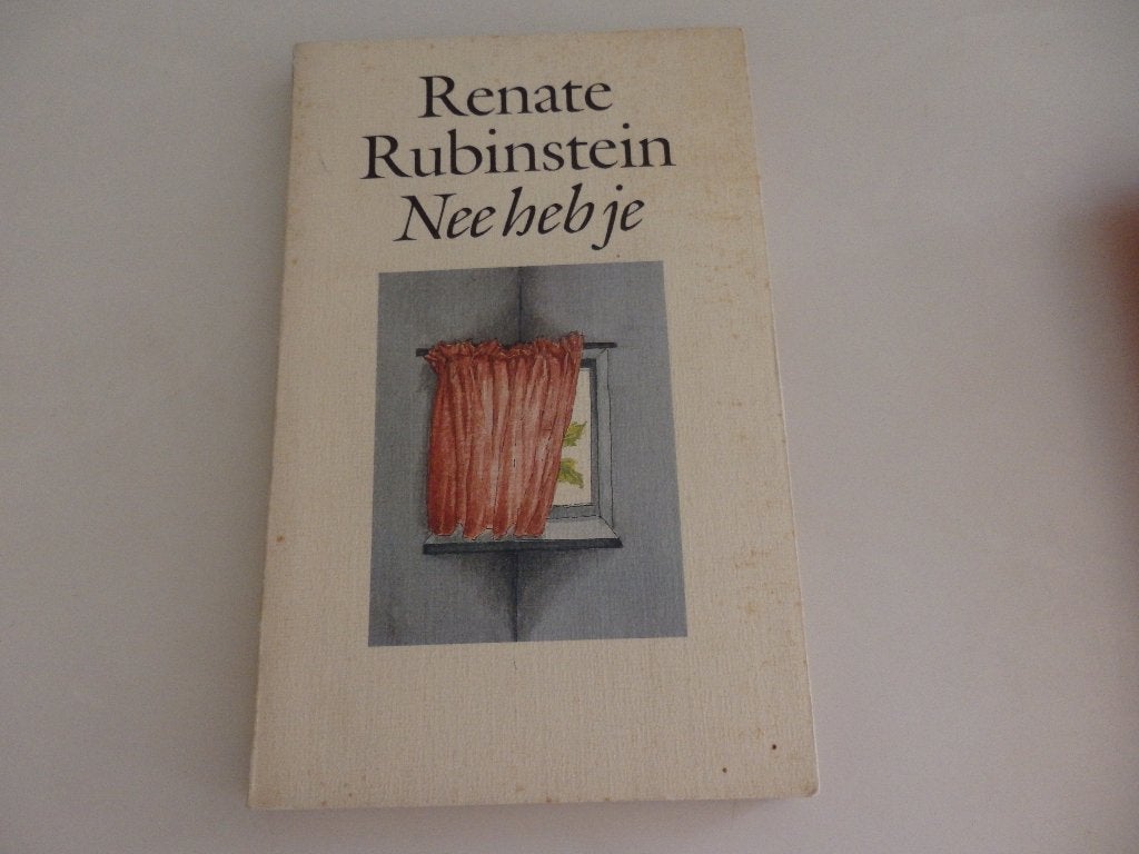 Nee heb je,  Renate Rubinstein, Ophalen of Verzenden, Zo goed als nieuw