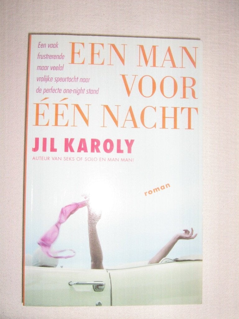 Een man voor een nacht - jil karoly, Boeken, Ophalen of Verzenden, Gelezen